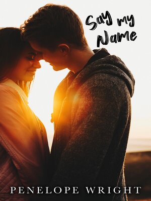 cover image of Say My Name